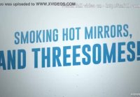 Smoking hot mirrors and threesomes